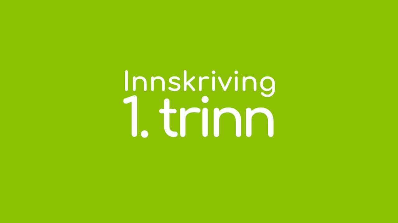 Featured image for “Innskriving første klasse – skolestart 2019”